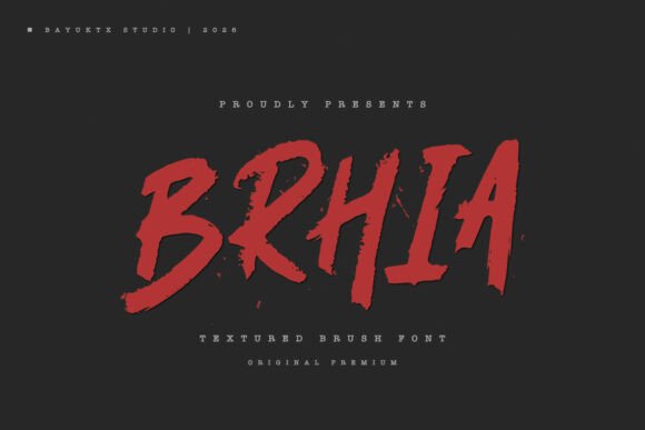 Brhia: The Expressive Power of Textured Brush Typography