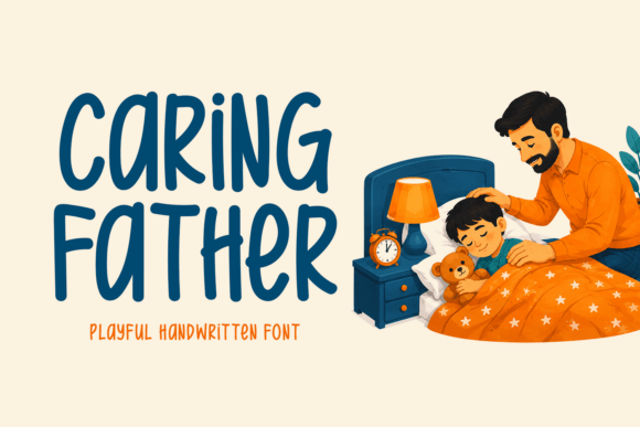Caring Father: A Typeface Rooted in Warmth and Connection