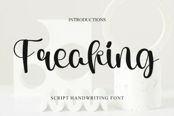 Freaking: The Elegant Script Font with Commanding Presence