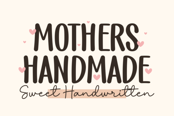Mothers Handmade: Typography with a Personal Touch